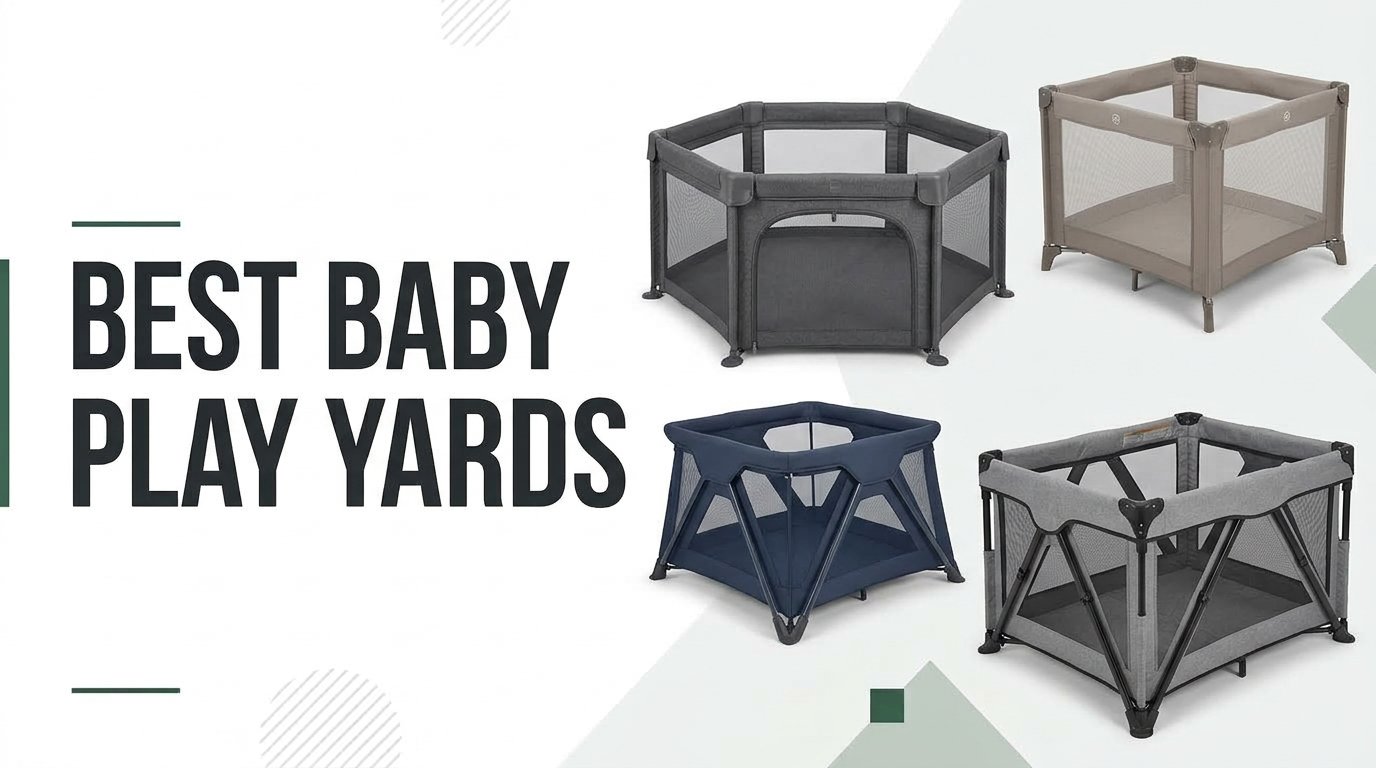 Best Baby Play Yards