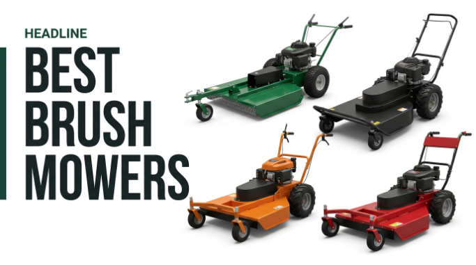 Best Brush Mowers
