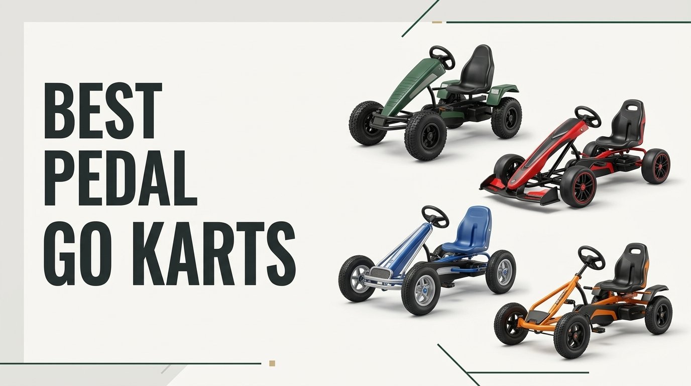 Best Pedal Go Karts
